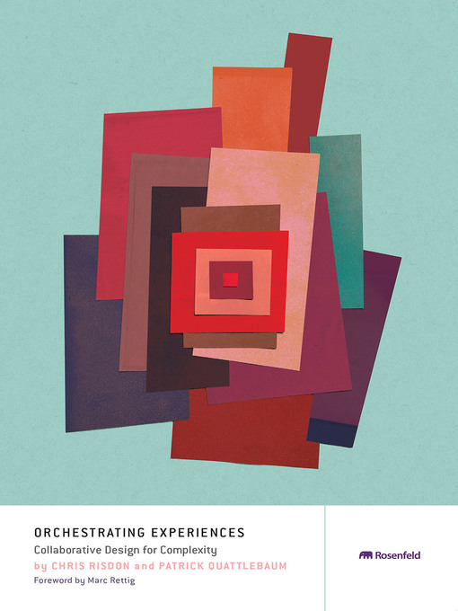 Title details for Orchestrating Experiences by Chris Risdon - Wait list